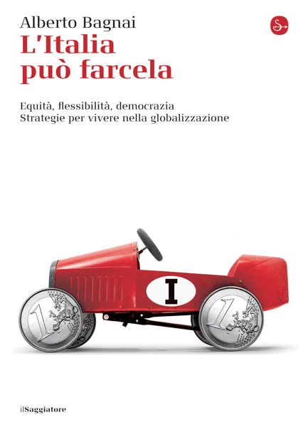 Scaricare L'Italia può farcela - Alberto Bagnai PDF