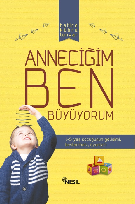 Anneciğim Ben Büyüyorum