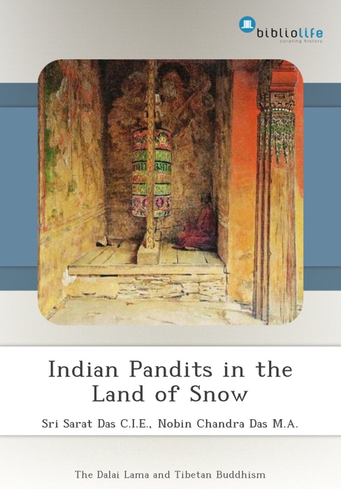 Indian Pandits in the Land of Snow