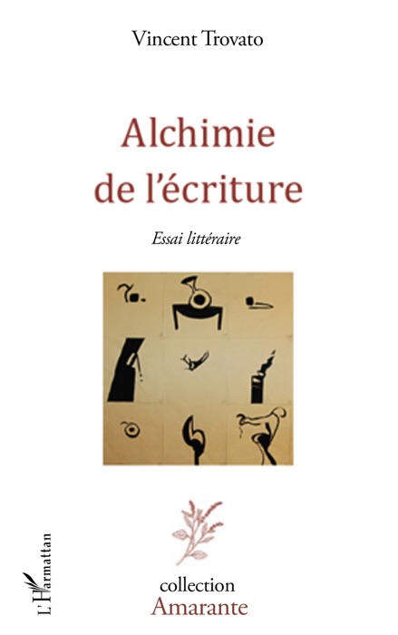 Alchimie de l'écriture