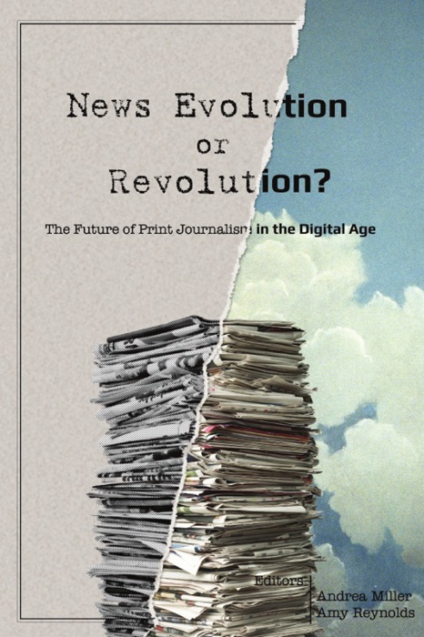 News Evolution or Revolution?
