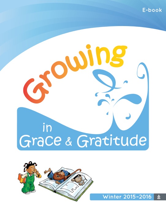 Growing in Grace & Gratitude Storybook