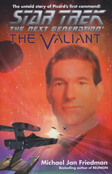 Star Trek: The Next Generation: The Valiant