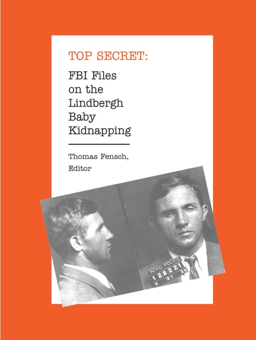 FBI Files on the Lindbergh Baby Kidnapping