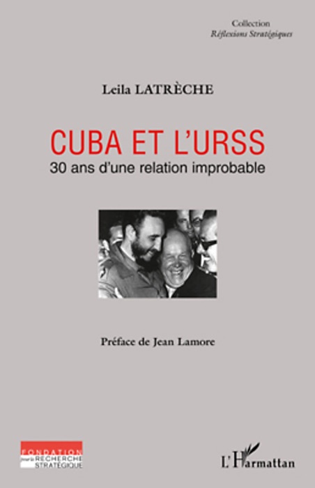 Cuba et L’URSS