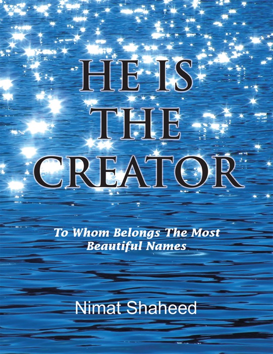 He Is the Creator