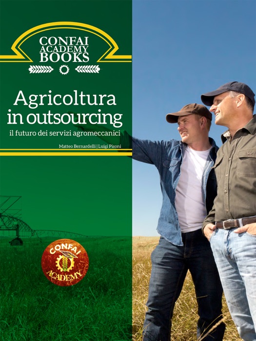 Confai Books v1  Agricoltura in outsourcing: il futuro dei servizi agromeccanici