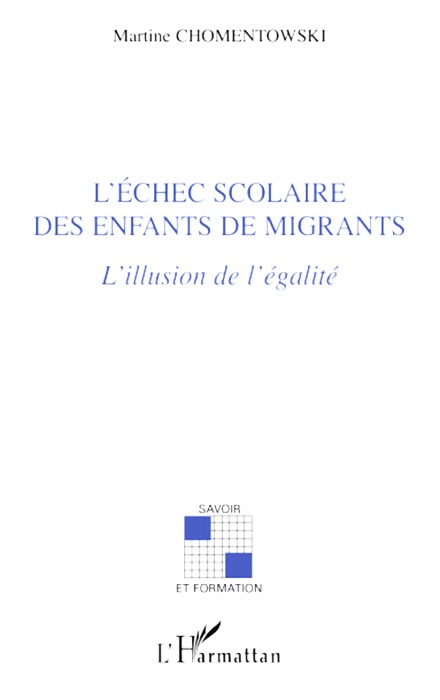 L’échec scolaire des enfants de migrants