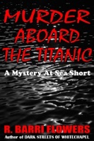 Murder Aboard the Titanic: A Mystery At Sea Short