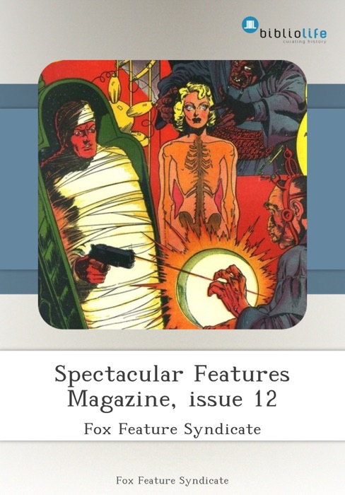 Spectacular Features Magazine, issue 12