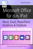 Microsoft Office für das iPad - Anton Ochsenkühn