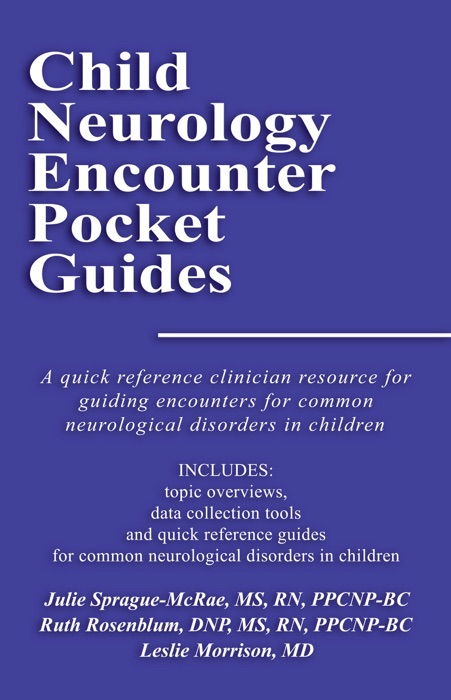 Child Neurology Encounter Pocket Guides