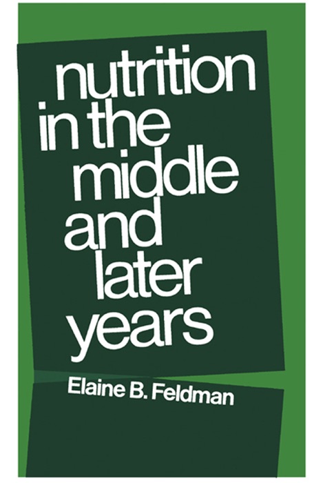 Nutrition in the Middle and Later Years