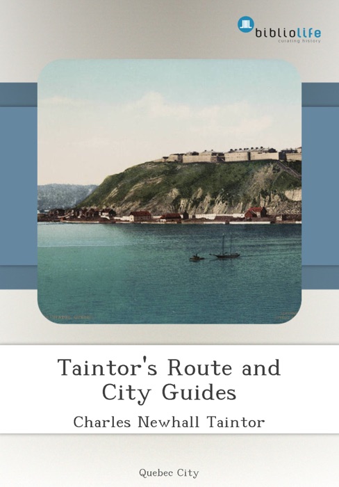 Taintor's Route and City Guides