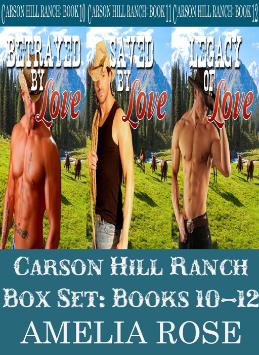 Carson Hill Ranch Box Set: Books 10 - 12