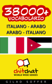38000+ Italiano - Arabo, Arabo - Italiano Vocabolario - Gilad Soffer