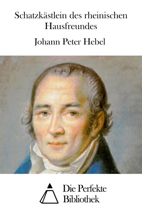 Schatzkästlein des rheinischen Hausfreundes