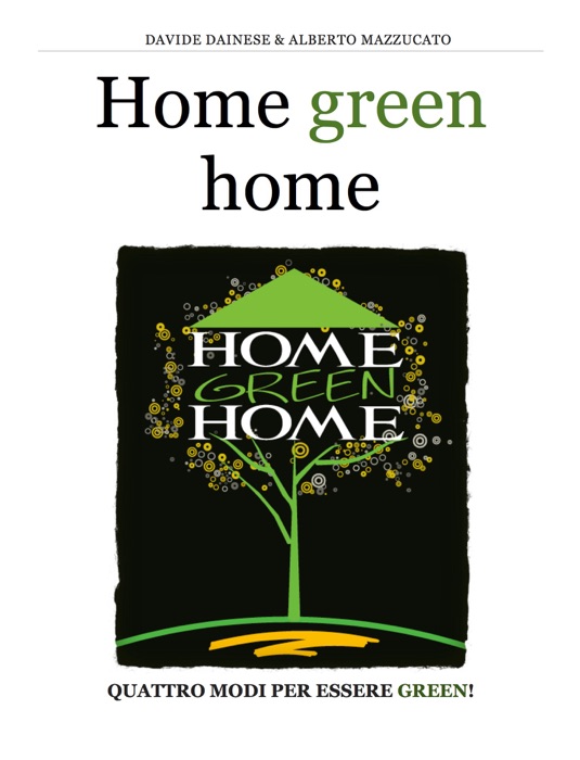 Home green home