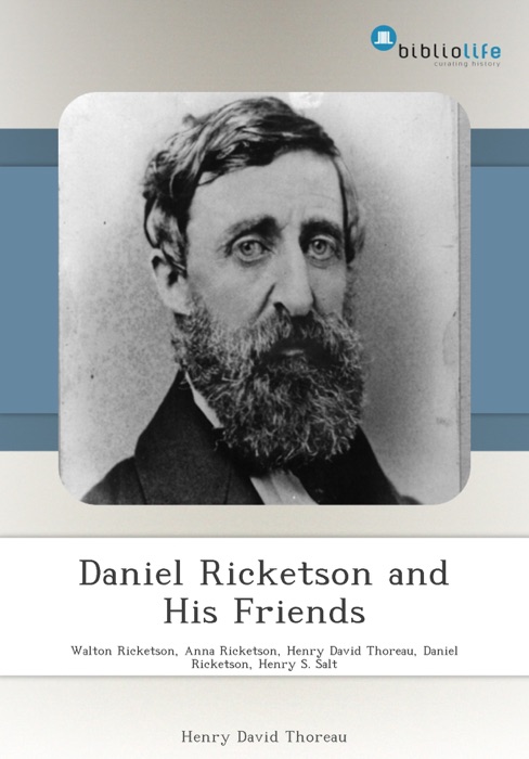 Daniel Ricketson and His Friends
