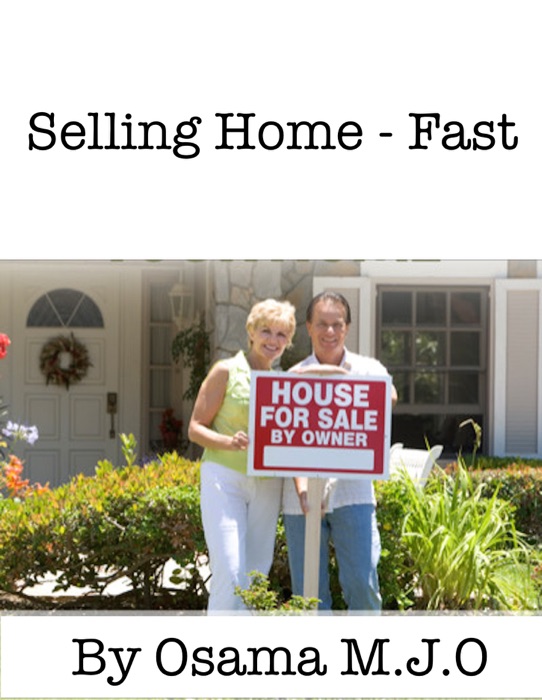 How To Selling Your Home Fast