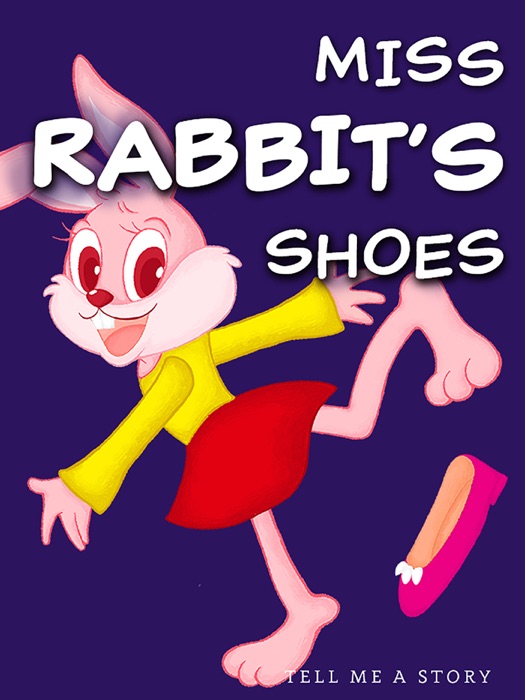 Miss Rabbit's Shoes