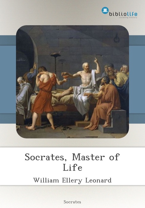Socrates, Master of Life