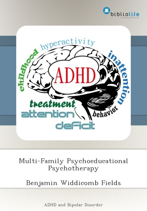 Multi-Family Psychoeducational Psychotherapy