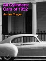 All Cylinders: Cars of 1952
