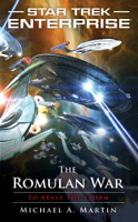 Michael A. Martin - The Romulan War: To Brave the Storm artwork