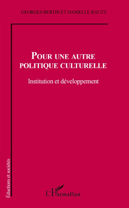 Pour un autre politique culturelle