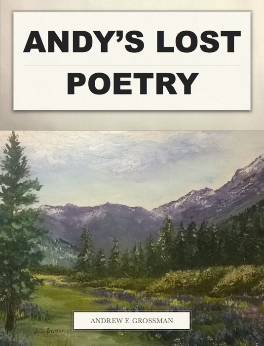 Andy's Lost Poetry