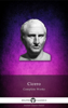 Delphi Complete Works of Cicero - Cicero