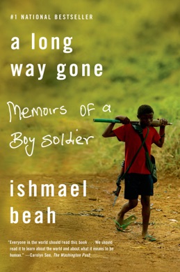 Capa do livro A Long Way Gone: Memoirs of a Boy Soldier de Ishmael Beah