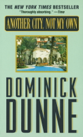 Dominick Dunne - Another City, Not My Own artwork