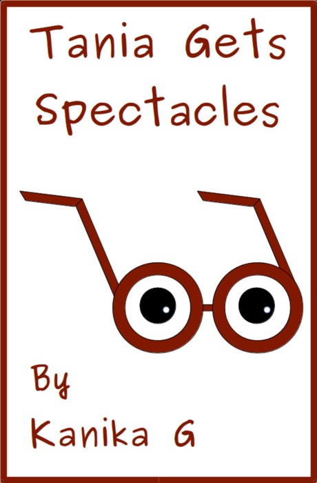 Tania Gets Spectacles