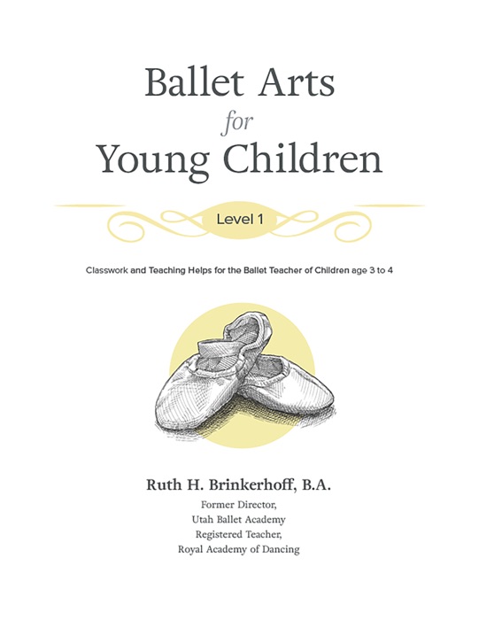 Ballet Arts for Young Children: Level 1