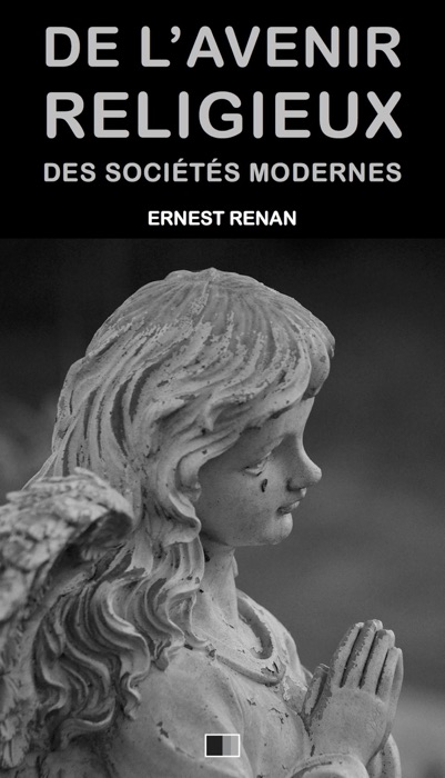 De l'Avenir Religieux des Sociétés Modernes