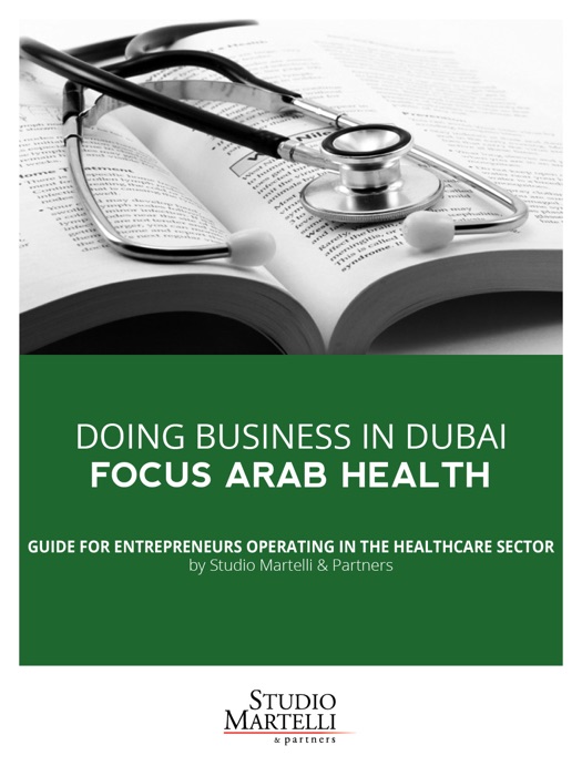 Doing business in Dubai - Focus arab health