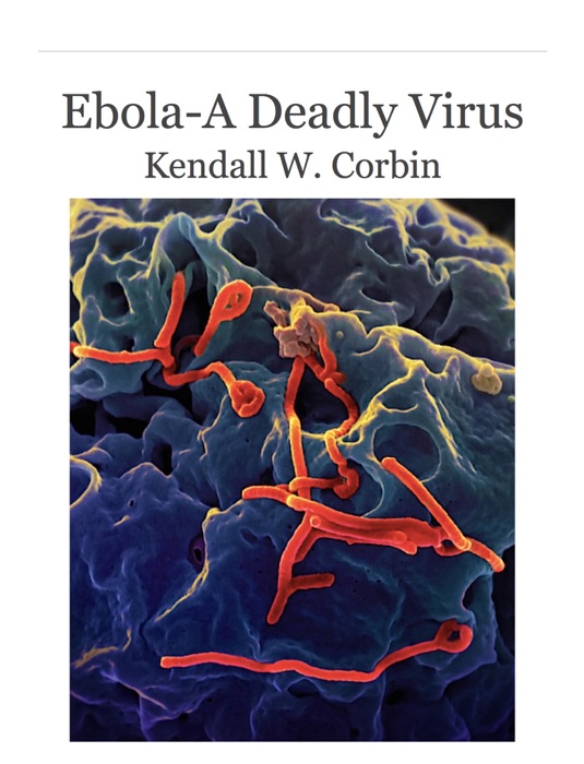 Ebola-A Deadly Virus