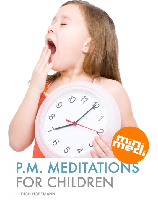 PM Meditations For Children (international edition, English)