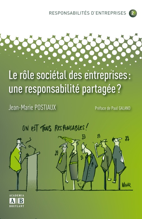 Le rôle sociétal des entreprises : une responsabilité partagée?