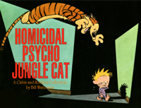 Bill Watterson - Homicidal Psycho Jungle Cat artwork