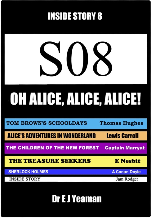 Oh, Alice, Alice, Alice! (Inside Story 8)