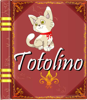 Povestea „TOTOLINO” - Infomedia Pro