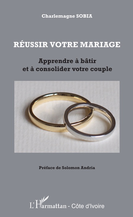 Réussir votre mariage