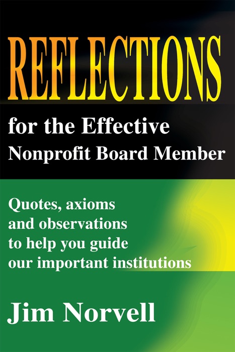 Reflections For The Effective Nonprofit Board Member