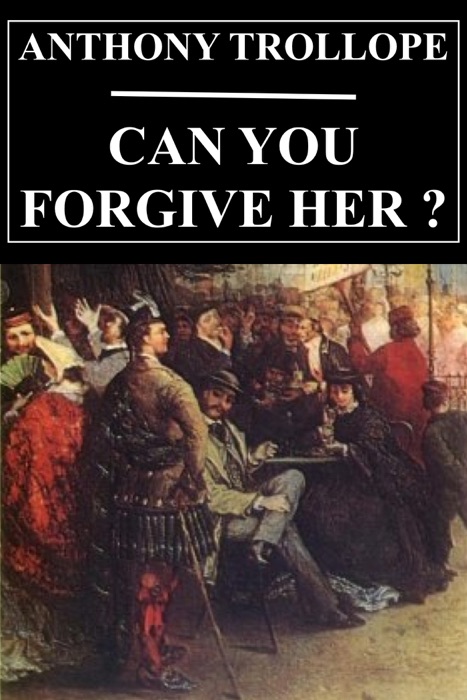 [download] ~ Can You Forgive Her Penguin Classics By Anthony