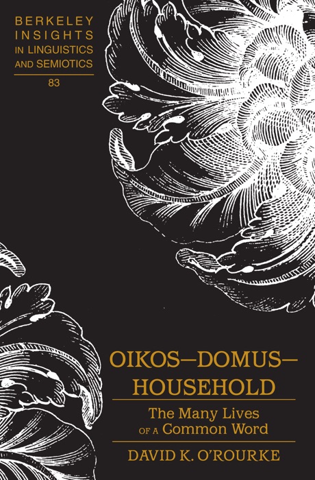 Oikos—Domus—Household