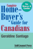 Geraldine Santiago, Alma Pasic, Frank Dodich & Hilde Deprez - Complete Home Buyer's Guide For Canada artwork