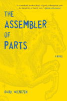 Raoul Wientzen - The Assembler of Parts artwork
